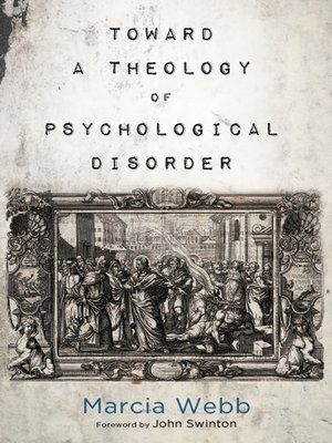 cover image of Toward a Theology of Psychological Disorder